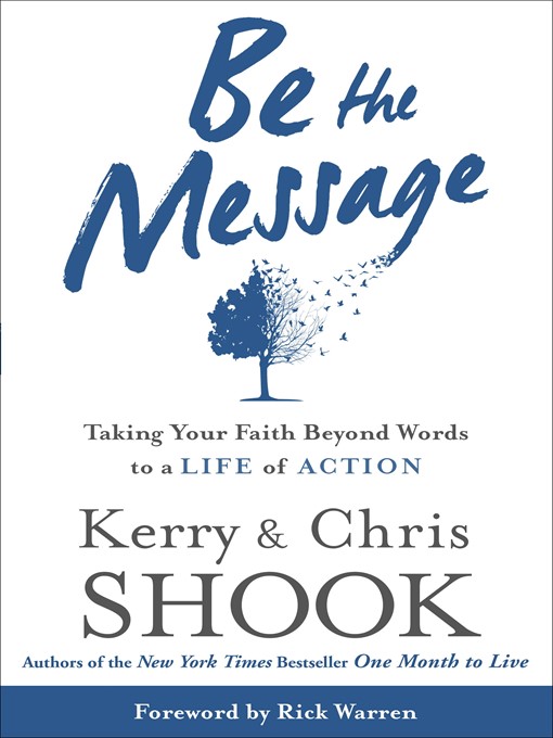 Title details for Be the Message by Kerry Shook - Wait list